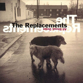 The Replacements All Shook Down [1/17] - Vinyl