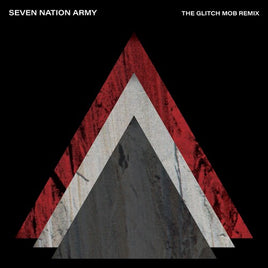 The White Stripes Seven Nation Army (The Glitch Mob Remix) (7" Single) - Vinyl