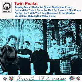 Twin Peaks Sweet '17 Singles - Vinyl
