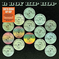 
              Various Artists B Boy Hip Hop: South Bronx [Import] (2 Lp's) - Vinyl
            