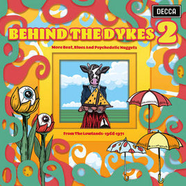 Various Artists Behind The Dykes 2: More Beat, Blues And Psychedelic Nuggets From The Lowlands 1966-1971 - Vinyl