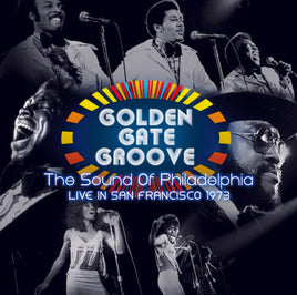 Various Artists Golden Gate Groove: The Sound Of Philadelphia Live In San Francisco 1973 (2 LP) - Vinyl
