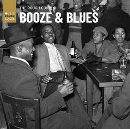 Various Artists Rough Guide To Booze & Blues - Vinyl