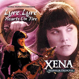 Various Artists Xena: Warrior Princess - Lyre, Lyre Hearts On Fire [Picture Disc] - Vinyl