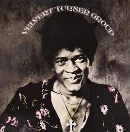 Velvert Turner Group Velvert Turner Group - Vinyl