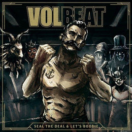 Volbeat SEAL THE DEAL & LET' - Vinyl