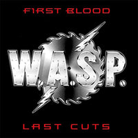 
              W.A.S.P. First Blood, Last Cuts [Import] (2 Lp's) - Vinyl
            