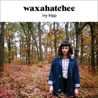 
              Waxahatchee Ivy Tripp - Vinyl
            