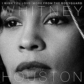 Whitney Houston I Wish You Love: More from the Bodyguard (2 Lp's) - Vinyl