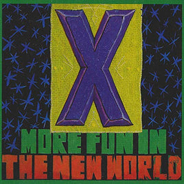X More Fun In The New World - Vinyl