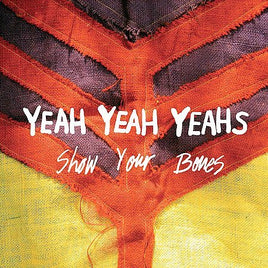 Yeah Yeah Yeahs SHOW YOUR BONES - Vinyl