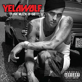 Yelawolf Trunk Muzik 0-60 - Vinyl